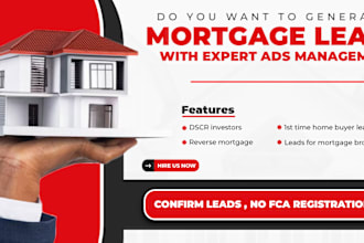 get mortgage, hard money, dscr, first time home buyer leads