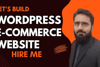 build e commerce website, redesign wordpress and other website development