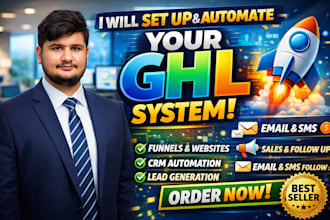 be your go high level expert, gohighlevel automation, ghl