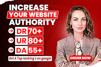 increase domain rating ahrefs dr domain authority da tf with white hat backlinks