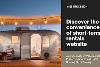 create a vacation rental website and hotel booking website