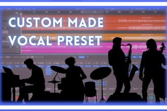 create a custom vocal preset in fl studio or logic pro