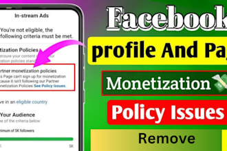 do facebook page monetization issues remove in 15 minutes