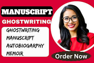 ghostwrite your manuscript ebook ghostwriting memoir real life autobiography