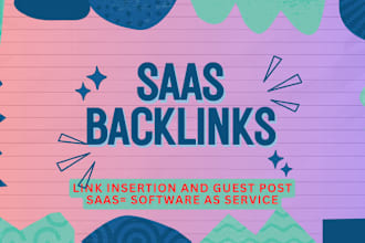 do saas link insertion guest post backlink on high da saas sites or blog