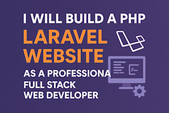 fix, develop ,customize php and laravel bug fix laravel API