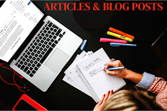 write engaging blog posts and articles, SEO content, blog content on any topic