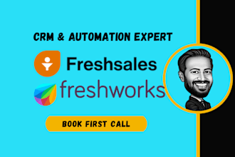 setup freshsales, freshwork CRM, workflow and automation as a CRM expert