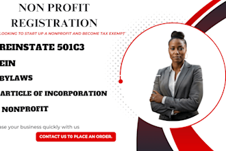 do non profit registration, reinstate 501c3, file 1023ez, ein, tax exempt bylaws