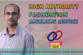provide high authority foundation backlinks service