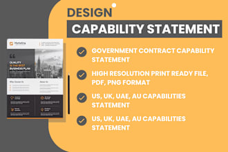 write the capabilities statement for the bid proposal and government contract
