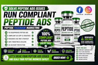 solve peptide ads issues peptide facebook marketing run compliant peptide ads