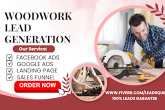 generate carpentry leads woodwork leads furniture leads carpentry sales funnel