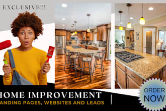 generate home improvement leads design home improvement landing page and website