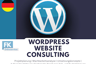 advise you comprehensively on your existing or planned wordpress project