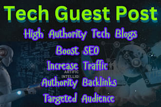 manage your tech guest post publishing on high authority tech website