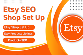 set up etsy shop, do etsy SEO, and optimize listings
