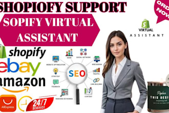 be your shopify virtual assistant shopify store manager ecommerce store manage