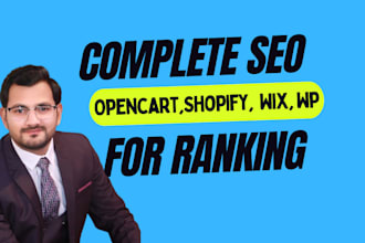 do complete SEO  for shopify, opencart, wix, wp site