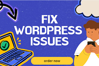fix wordpress issues, errors, bugs, css, provide wp help