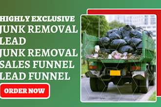 generate junk removal leads dumpster leads trash removal leads sales funnel