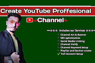 professionally create and set up your youtube channel with SEO, logo,free music