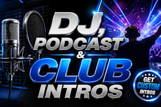 create punchy and epic dj intro, dj drops or radios ids