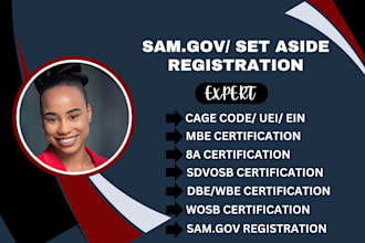 get you registered on samgov, get cage code, uei, do wosb, mbe, 8a, dbe vosb