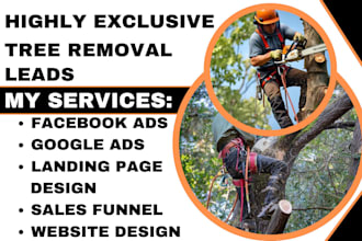 generate tree removal leads tree care tree trimming tree arborist leads