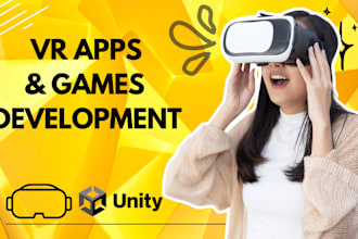 develop and design VR games, VR apps for PC, mobile with unity