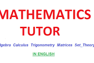 be your online mathematics tutor for 5 dollars