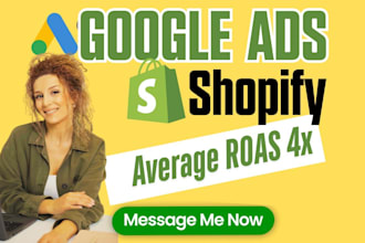 setup and manage shopify google ads for ecommerce businesses