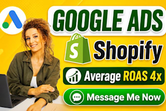 setup and manage google ads for shopify and ecommerce businesses