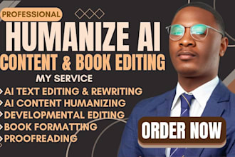 humanize ai content, ai content editing, book editing, proofreading