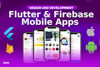 develop professional flutter and firebase mobile apps for android ios