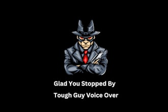 record an american male mob boss voiceover
