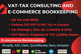 do vat and tax management, ecommerce bookkeeping in quickbooks and xero