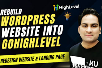 migrate or rebuild your wordpress website into gohighlevel