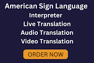 interpret english language to asl,sign language, translate sign