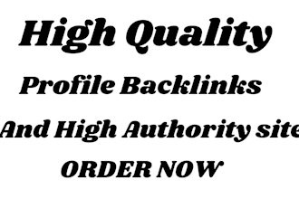 create 100 high quality profile backlinks