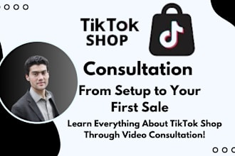 provide complete video consultation about tiktok shop