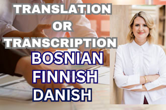 bosnian danish and finnish translation or transcription