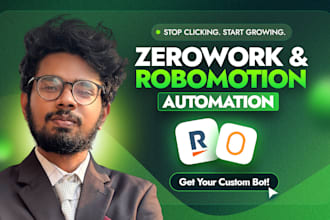 put your manual workflows on autopilot using zerowork and robomotion