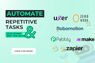 automate repetitive tasks using zerowork, uxer, robomotion and other rpa tools