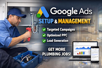 setup and manage your plumber google ads campaign