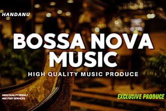 produce bossa nova and smooth jazz with exclusive right