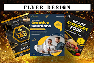 design event flyer, business flyer, party flyer in just 6 hrs