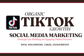 grow your tiktok account organically tiktok ads