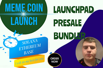 launch meme coin, make launchpad, presale website, solana, ethereum, base