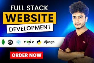 be full stack web developer in django react and mern stack website development